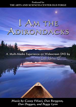 i am the adirondacks, adirondack dvd, carl heilman photography, old forge arts and sciences center presentation, photography slideshow, panoramic presentation